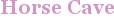 City - Horse Cave