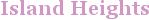City - Island Heights