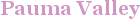 City - Pauma Valley