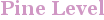 City - Pine Level