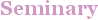 City - Seminary